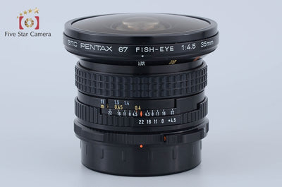 Used: PENTAX SMC 67 FISH-EYE 35mm f/4.5 Overhauled in Jan. 2026